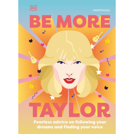 Be More Taylor