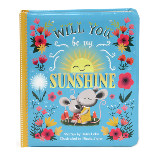 Will You be my Sunshine