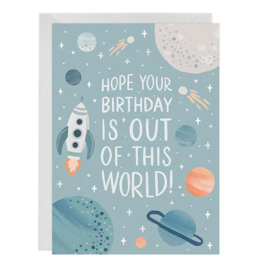 Out of this World Birthday Card