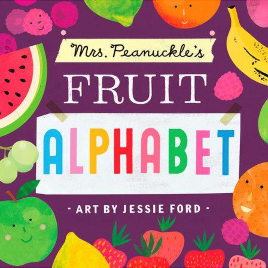 Mrs. Peanuckle's Fruit Alphabet